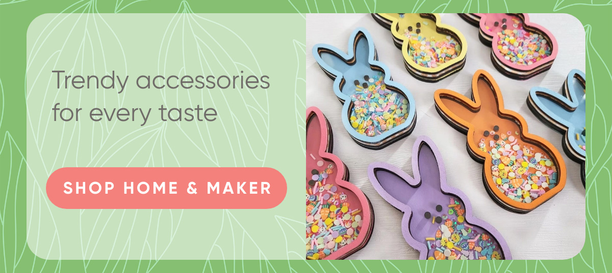 Trendy accessories for every taste  Shop Home & Maker