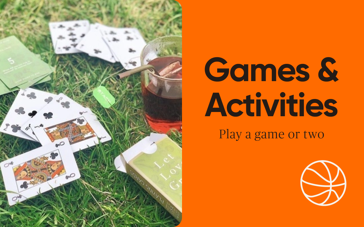 Games & Activities  Play a game or two